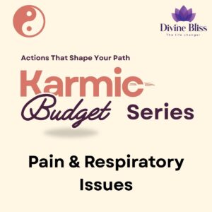 Karmic Healing for the Body: Releasing Pain and Restoring Respiratory Wellness